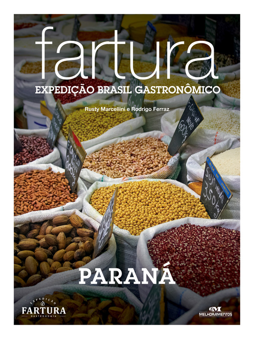 Title details for Fartura: Expedição Paraná by Rusty Marcellini - Available